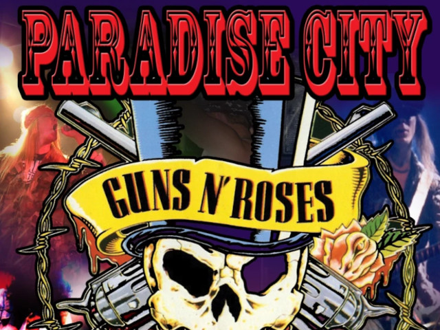 Paradise City - Guns & Roses